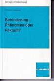 Behinderung - Phnomen oder Faktum?